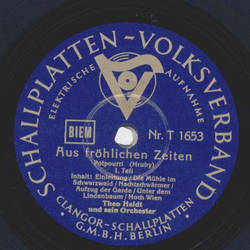 Theo Heldt - Aus fröhlichen Zeiten, Potpourri Teil I und II