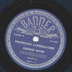 George Jessel - Professor Lambermacher, Part I and II