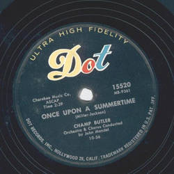 Champ Butler - Once upon a Summertime / Let there be peace on earth