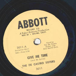 The de Castro Sisters - Give me time / Too late now