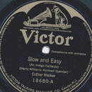 Esther Walker - Slow and Easy / What-cha gonna do when...