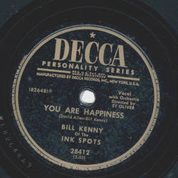 Bill Kenny of the Ink Spots - You are happiness /...