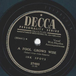 Ink Spots - A fool grows wise / Do something for me