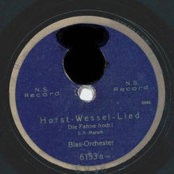 Blas Orchester - Horst-Wessel-Lied / Preuens Gloria