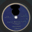 Blas Orchester - Horst-Wessel-Lied / Preußens Gloria