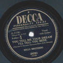 Mills Brothers - You tell me your dream Ill tell you mine...