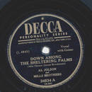 Mills Brothers - Down among the sheltering palms / Is it...