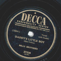 Mills Brothers - I still love you / Daddys little boy