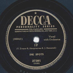 Ink Spots - If / A friend of Johnnys