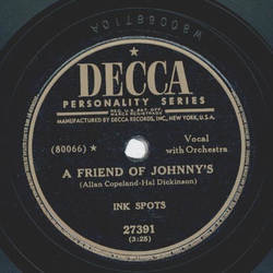 Ink Spots - If / A friend of Johnnys