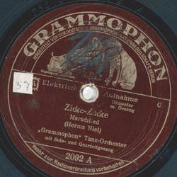 Grammophon-Tanz-Orchester - Zicke-Zcke / Halloh, ich bin ein Jgersmann