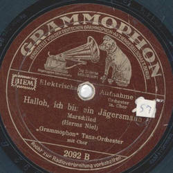 Grammophon-Tanz-Orchester - Zicke-Zcke / Halloh, ich bin ein Jgersmann