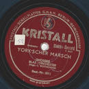 Großes Blasorchester , Carl Woitschach - Yorkscher Marsch...