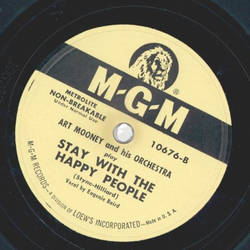 Art Mooney - Love me a little, little bit / Stay with the happy people