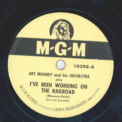 Art Mooney - Ive been working on the railroad / In the...