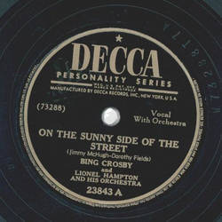 Bing Crosby - On the sunny side of the street / Pinetops Boogie Woogie