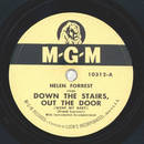 Helen Forrest - Down the Stairs, out the door / For...