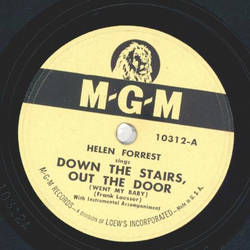 Helen Forrest - Down the Stairs, out the door / For heavens sake