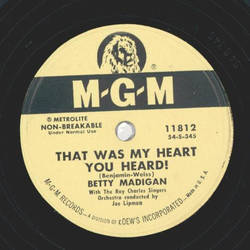 Betty Madigan - That was my heart you heard / Always you