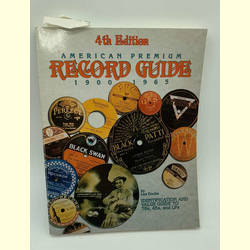 Les Docks - American Premium Record Guide 1900-1965 4th Edition