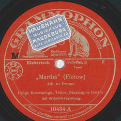 Helge Roswaenge - Martha: Ach so fromm / Martha: Letzte Rose