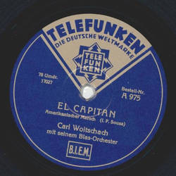 Carl Woitschach - El Capitan / Marsch der Bersaglieri