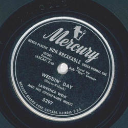 Lawrence Welk - Weddin Day / Dont Dilly Dally
