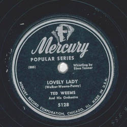 Ted Weems - Lovely Lady / My Darling