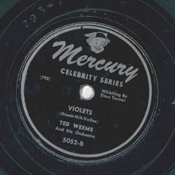 Ted Weems - Peg o my Heart / Violets