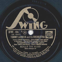 Tommy Ladnier - Really the Blues / When you and I were...