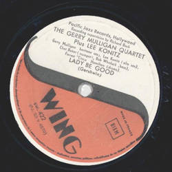 The Gerry Mulligan Quartett, Lee Konitz - Lover Man / Lady Be Good