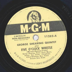 George Shearing Quintet - Five oclock whistle / Simplicity?