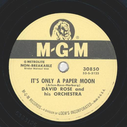 David Rose - Ive got the World on a string / Its only a paper moon