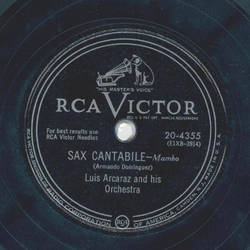 Luis Arcaraz - Sax Cantabile / Trumpet Mambo