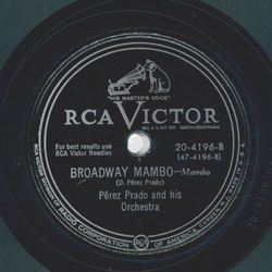 Perez Prado - The Syncopated Clock Mambo / Broadway Mambo