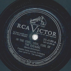 Frankie Carle - In the cool, cool, cool of the evening / Lullaby Train