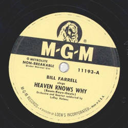 Bill Farrell - Heaven kknows why / Sincere