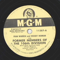 Fran Warren and Woody Herman - Former Members of the 106th Division / One for the wonder