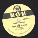 Judy Valentine - Kiss me sweet / Kitchy Kitchy Koo