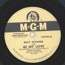 Billy Eckstine - Be my Love / Only a Moment ago