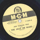 Jon Tilmans Trio - The Jazz me Blues / Smoke Rings