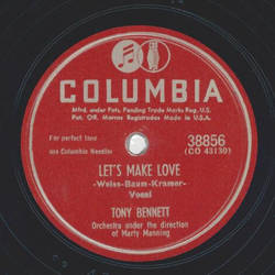 Tony Bennett - Lets Make Love / I Cant Give You Anything But Love