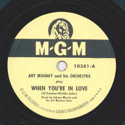 Art Mooney - When youre in Love / Once and for always