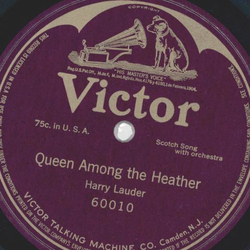 Harry Lauder - Queen among the heather / unbespielt