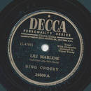 Bing Crosby - Lili Marlene / A Bluebird singing in my heart