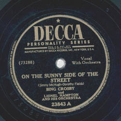 Bing Crosby - On the sunny side of the street / Pinetops Boogie Woogie