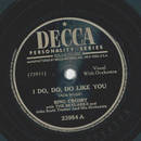 Bing Crosby - I do, do, do like you / The old Chaperone