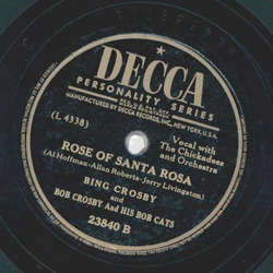 Bing Crosby - Thats how much I love you / Rose of Santa Rose