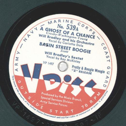 Will Bradleys Sextet - a) A ghost of a chance b) Basin Street Boogie / a) Daybreak Serenade b) Its only a Paper Moon