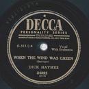 Dick Haymes - When the wind was green / Marta